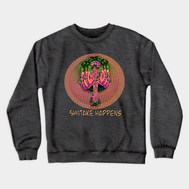 Shiitake Happens Crewneck Sweatshirt by Zenferren